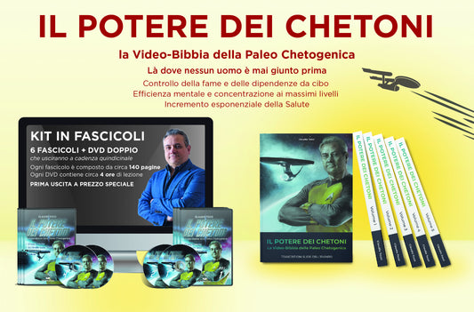 Il Potere dei Chetoni: là dove nessun uomo è mai giunto prima. 12 DVD + Libro - C. Tozzi -  (corso-completo-6-fascicoli+12dvd)